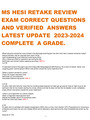 MS HESI RETAKE REVIEW EXAM CORRECT QUESTIONS AND VERIFIED ANSWERS LATEST UPDATE 2023-2024 COMPL