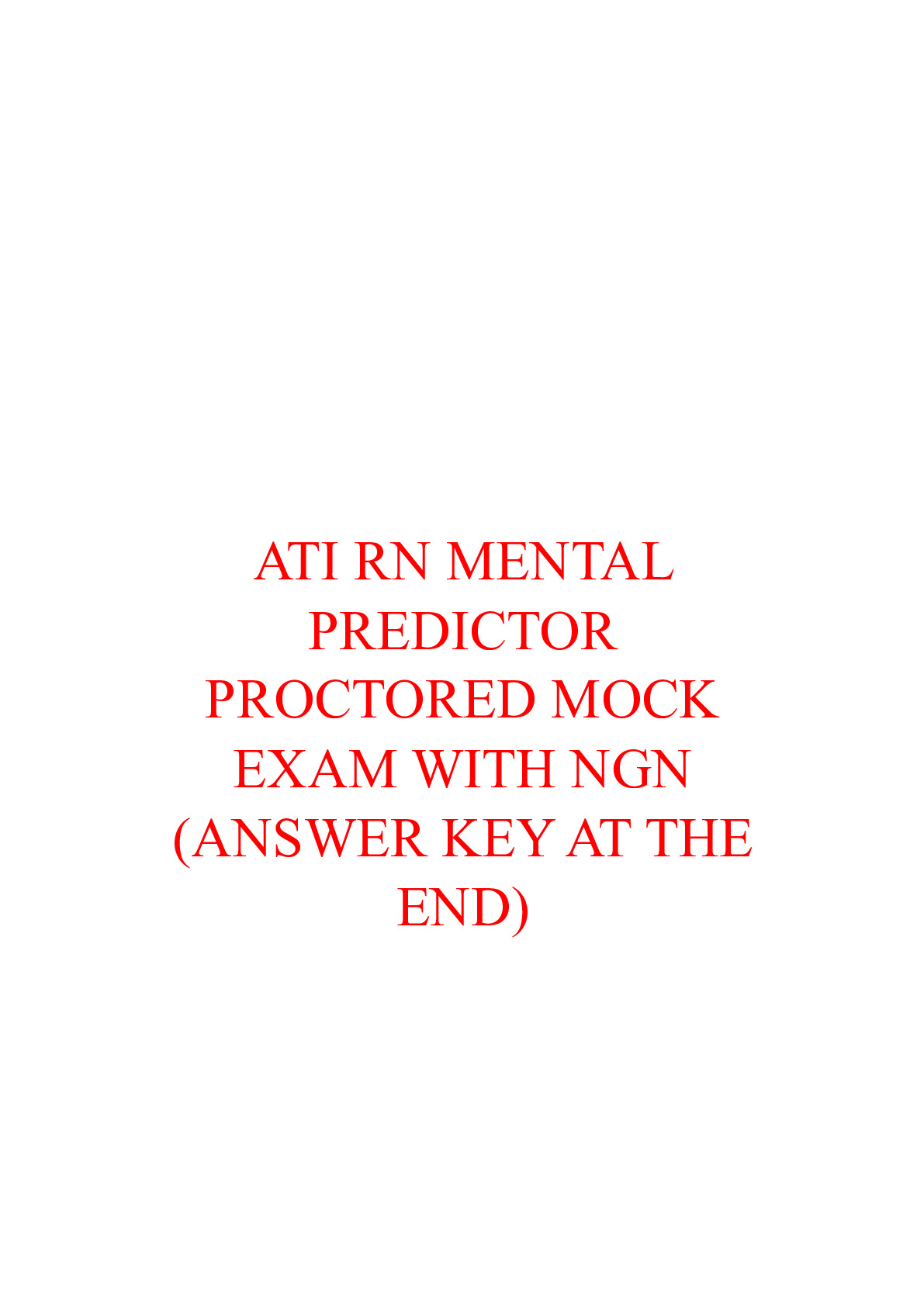 ATI Mental Health Proctored Exam 2024-2025 NEW VERSION UPDATE ACTUAL ...