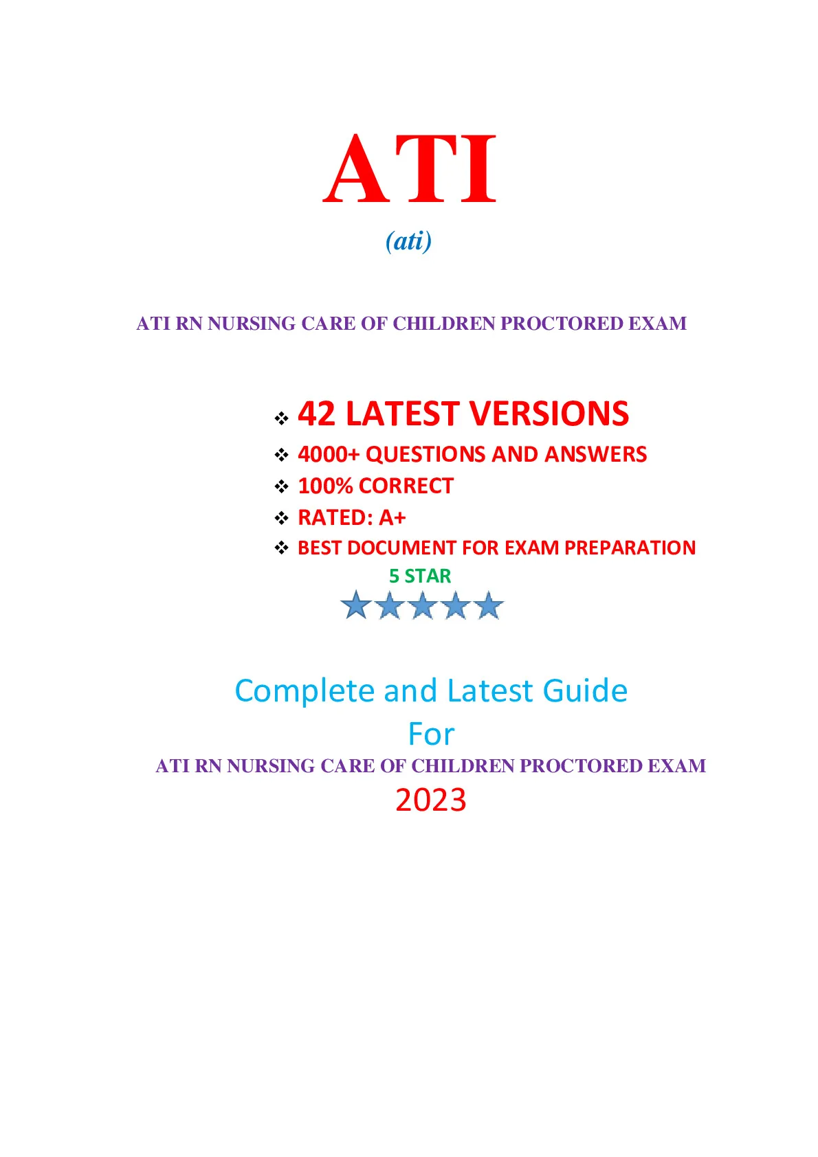 ATI RN NURSING CARE OF CHILDREN PROCTORED EXAM (42 EXAM SETS)