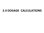 2.4 DOSAGE CALCULATIONS