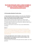 ILTS SECONDARY EDUCATION SUBJECT  ACTUAL EXAM COMPLETE WITH  DETAILED RATIONALES