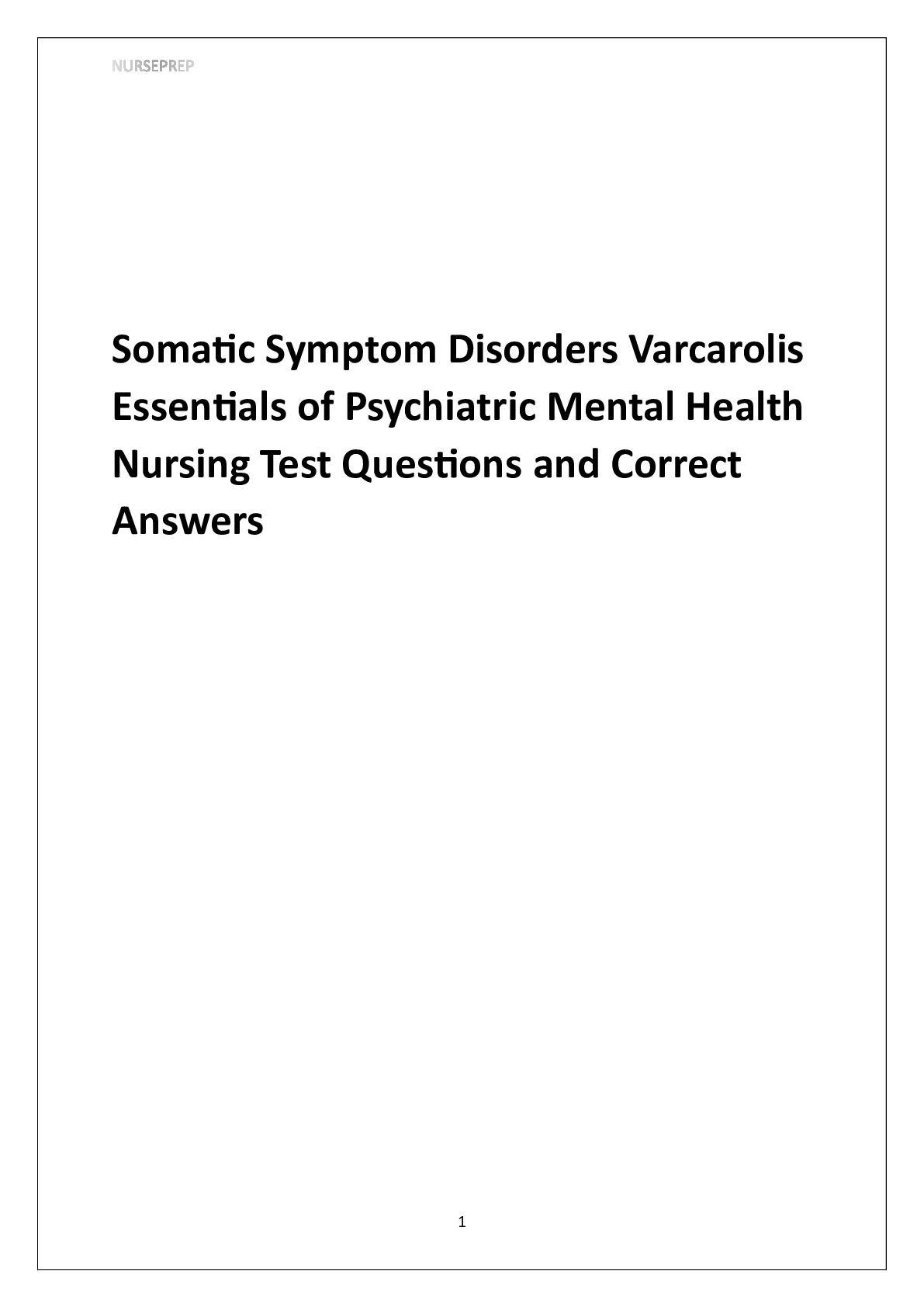 Somatic Symptom Disorders Varcarolis mental health questions and answers latest