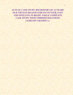 ACTUAL CASE STUDY 2025 RONNIE LIU 14 YEARS OLD I HUMAN REASON FOR ENCOUNTER: PAIN AND SWELLING