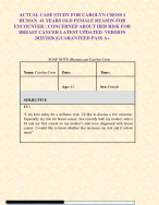 ACTUAL CASE STUDY FOR CAROLYN CROSS I HUMAN  41 YEARS OLD FEMALE REASON FOR ENCOUNTER : CONCERNED