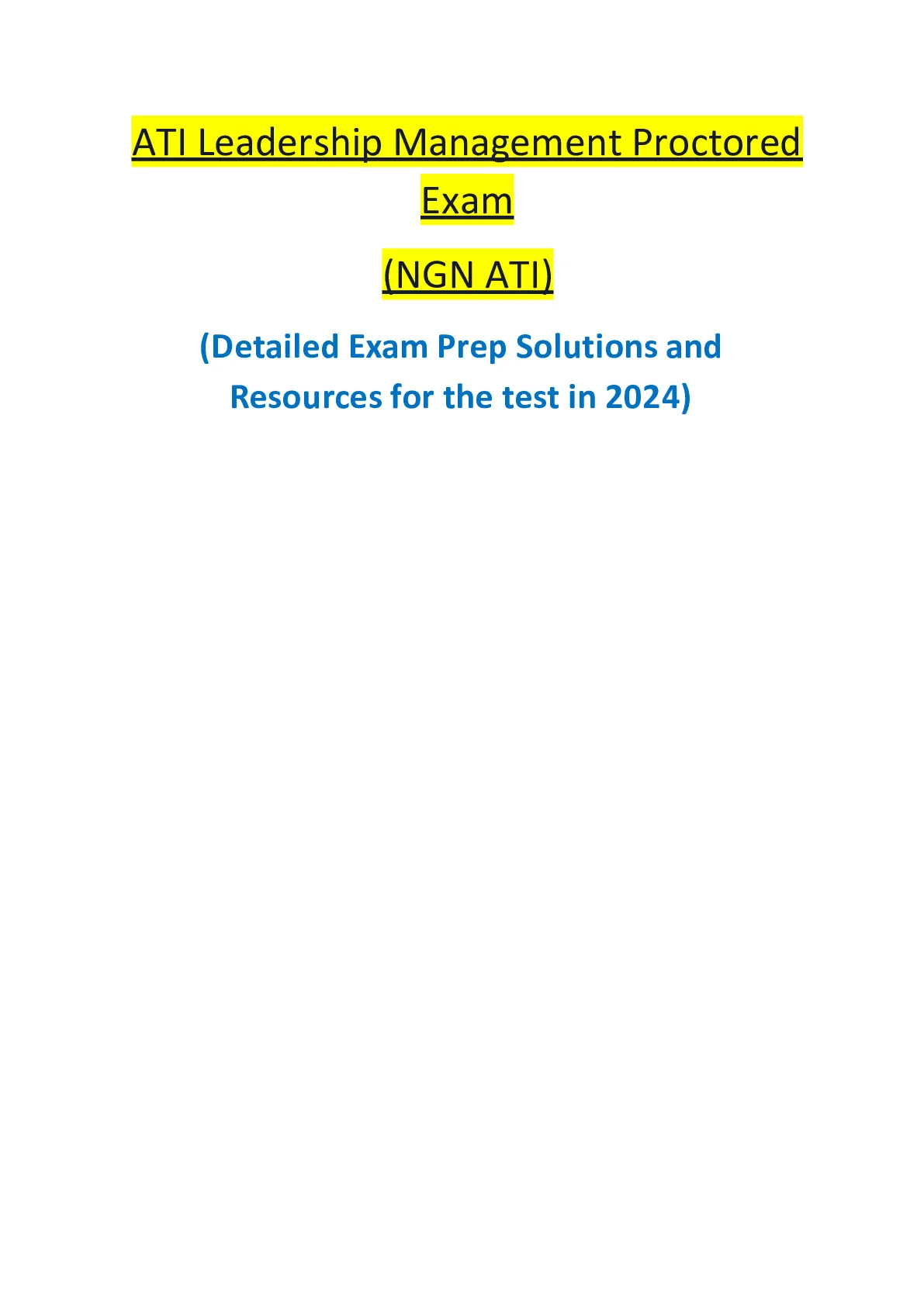 Ati leadership management proctored exam WITH NGN 2024