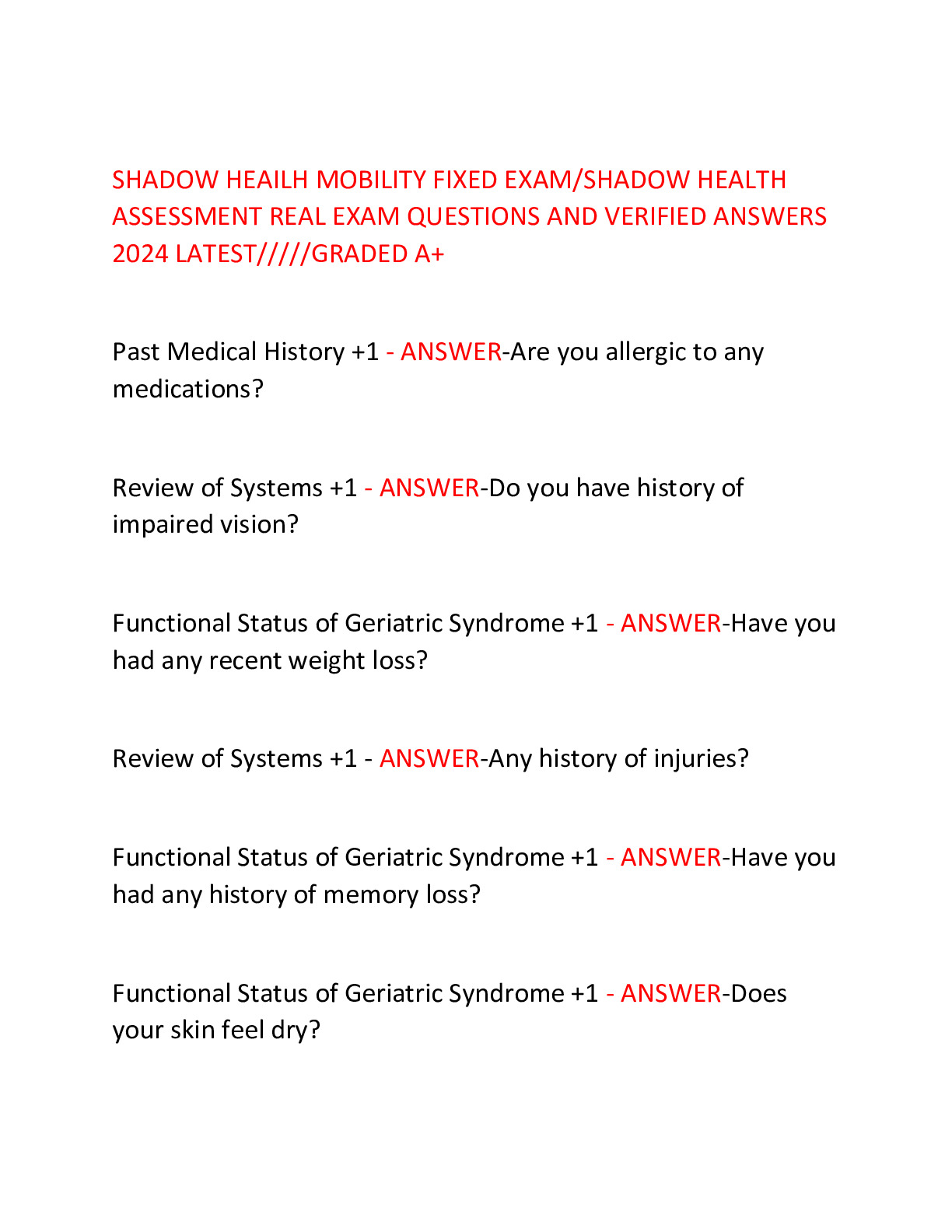 SHADOW HEAILH MOBILITY FIXED EXAM/SHADOW HEALTH ASSESSMENT REAL EXAM QUESTIONS