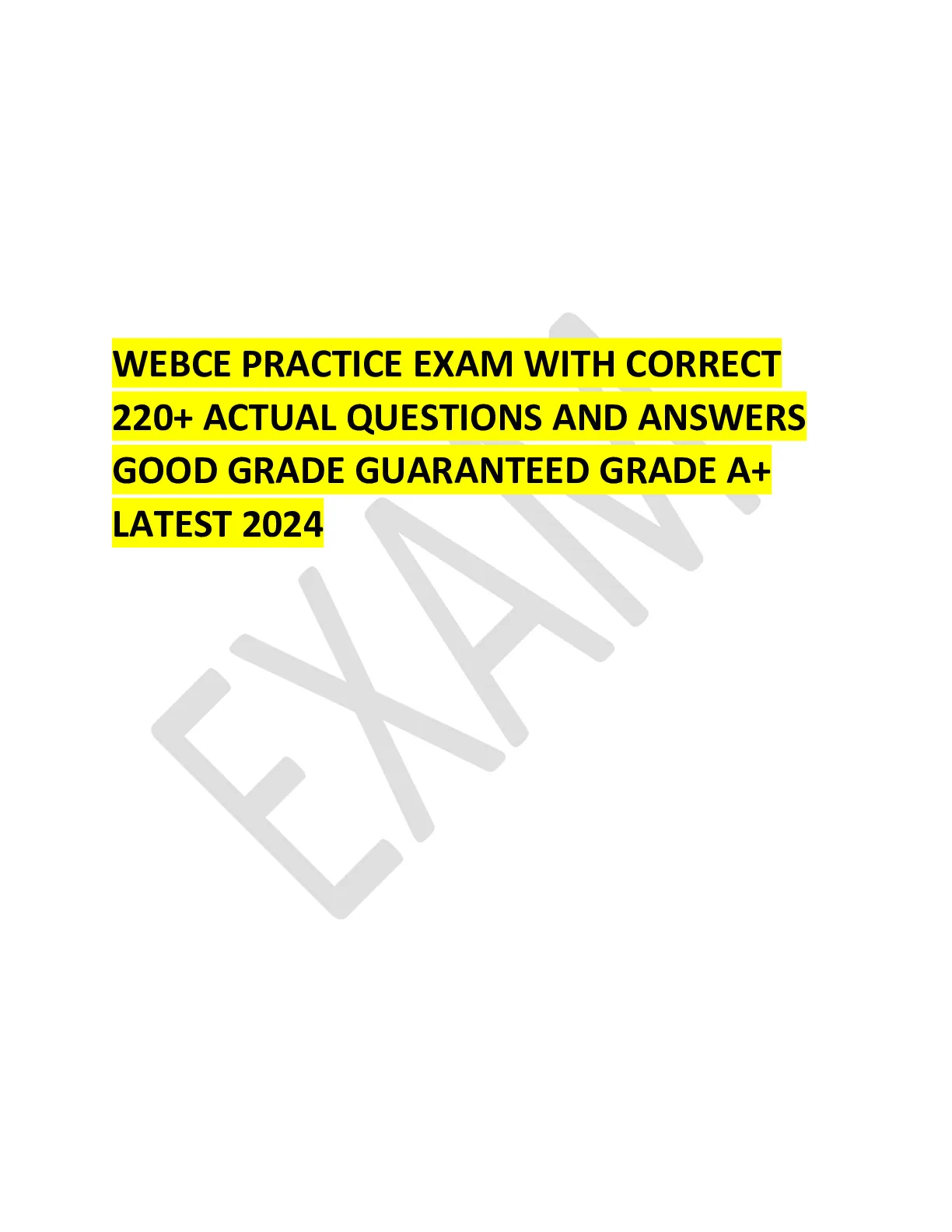 WEBCE PRACTICE EXAM WITH CORRECT 220+ ACTUAL QUESTIONS AND ANSWERS ...