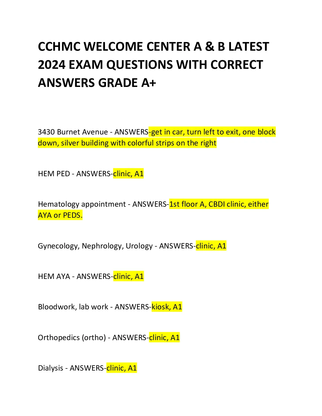 CCHMC WELCOME CENTER A and B LATEST 2024 EXAM QUESTIONS WITH CORRECT ...