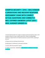 COMPTIA SECURITY + (SYO – 601) DOMAIN 4 OPERATIONS AND INCIDENT RESPONSE ASSESSMENTEXAM WITH CORREC