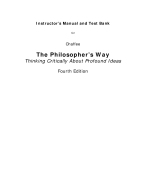 Philosopher_s Way, The Thinking Critically About Profound Ideas, 4E John Chaffee Test Bank & In
