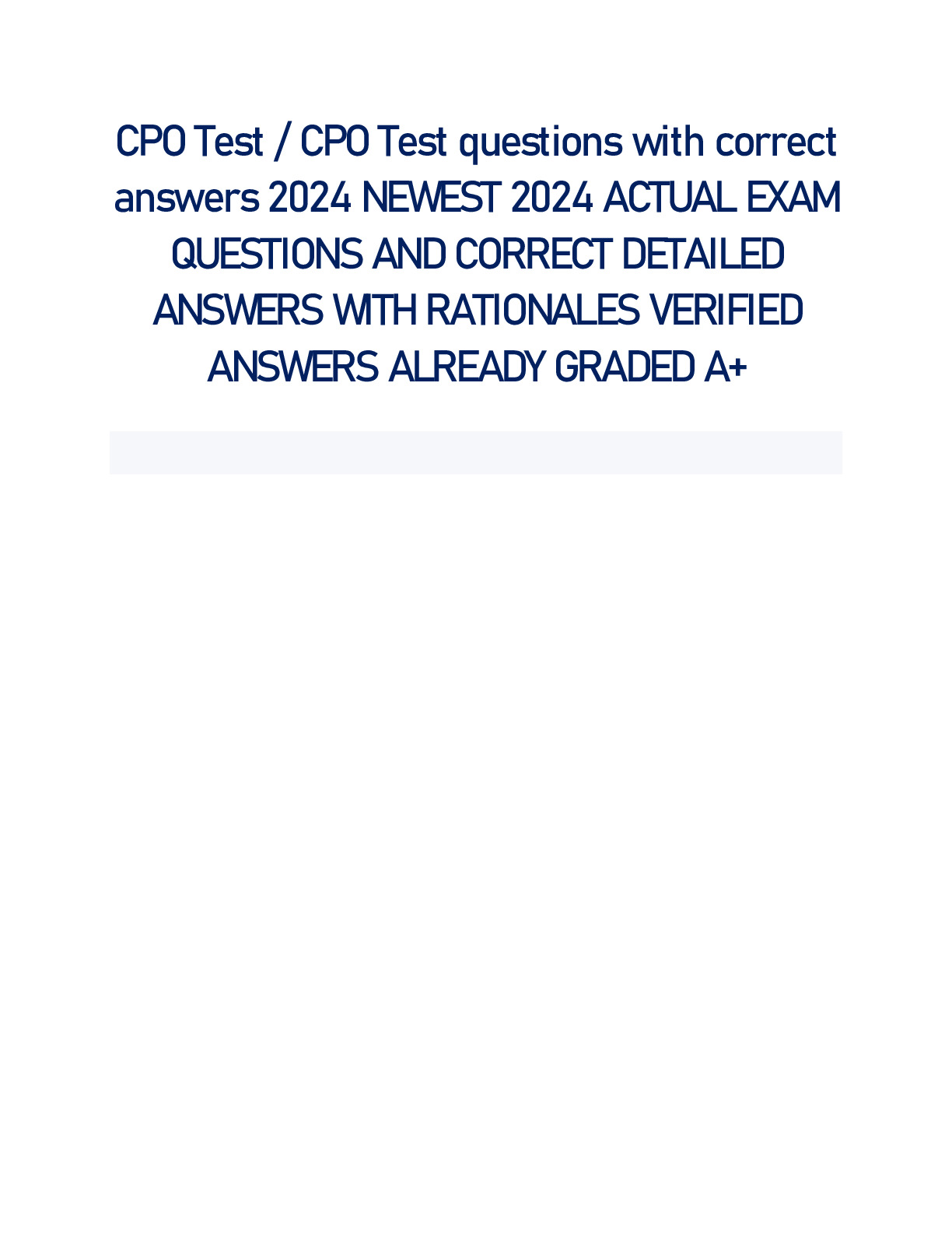 CPO Test / CPO Test Questions With Correct Answers 2024 NEWEST 2024 ...