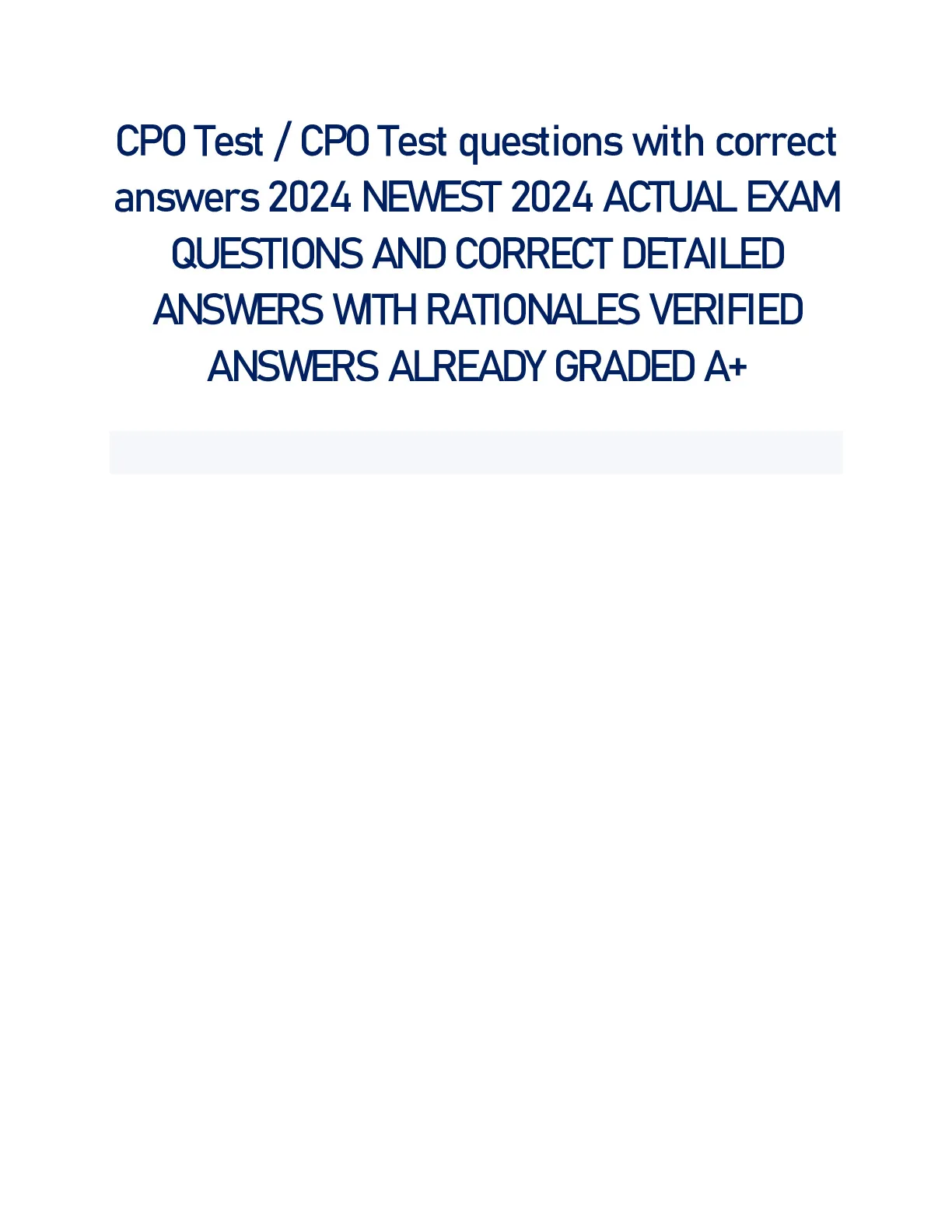 CPO Test / CPO Test questions with correct answers 2024 NEWEST 2024 AND ...