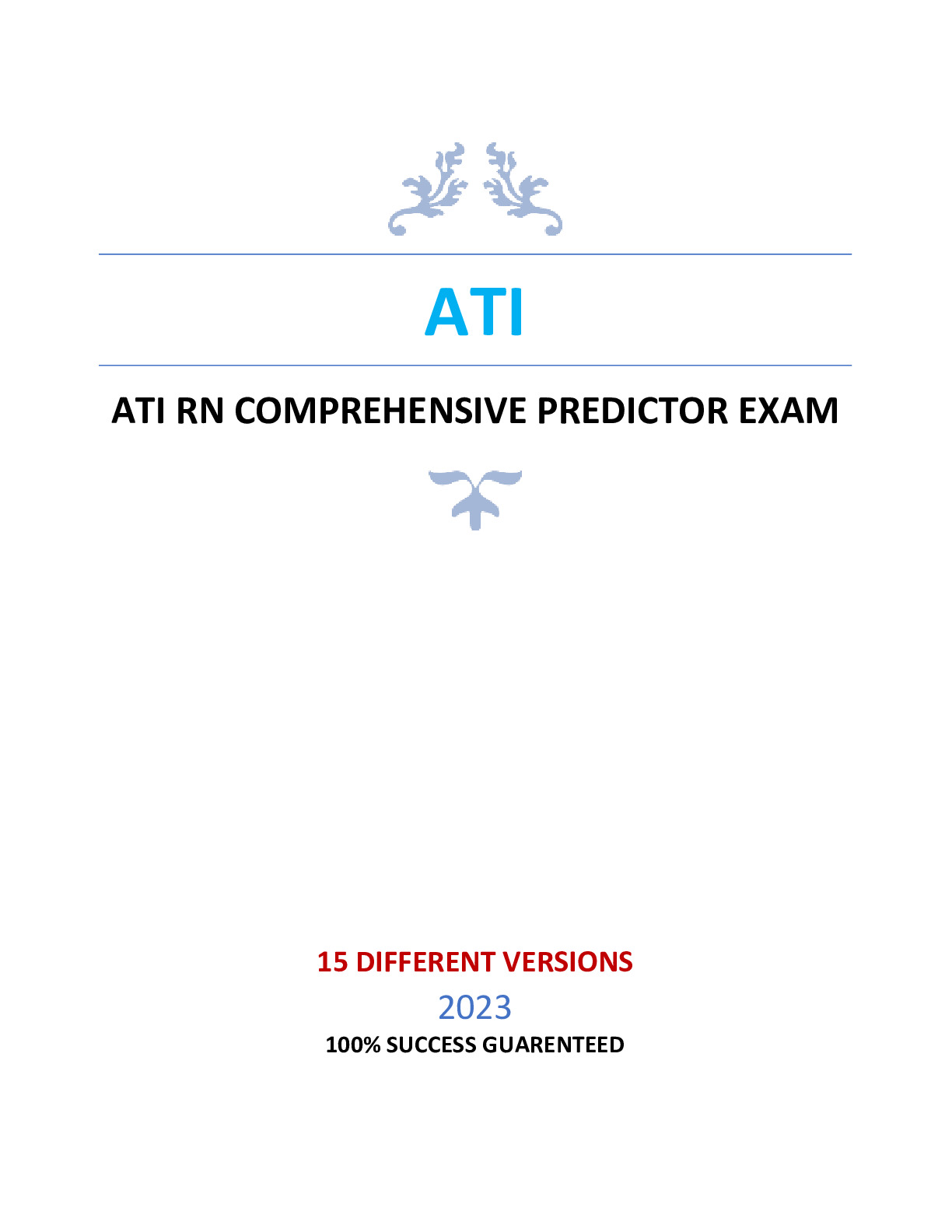 ATI RN PROCTORED EXAMS 20232024 COMPREHENSIVE, FUNDAMENTALS