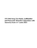 Ati Med Surg Test Bank, Gallbladder And Pancreatic Disorders (questions 