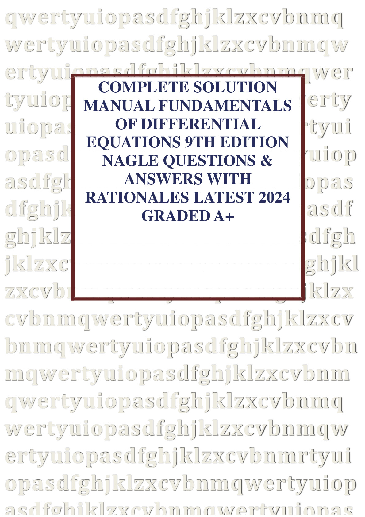 Solution for fundamentals of differential equations r nagle e saff