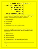 ATI PROCTORED EXAM COMMUNITY HEALTH / ATI COMMUNITY HEALTH PROCTORED EXAM QUESTIONS AND ANSWERS 202