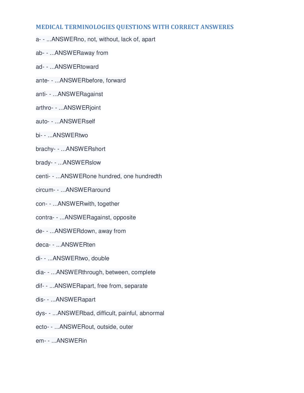 MEDICAL TERMINOLOGIES QUESTIONS WITH CORRECT ANSWERES