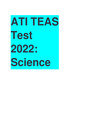 ATI TEAS 7 Science Exam (5 Versions, Latest-2022) Real Exam, 100- Correct Q & A