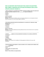 HESI A2 ANATOMY AND PHYSIOLOGY REAL EXAM 150 QUESTIONS  AND CORRECT ANSWERS WITH DETAILED RATIONALE