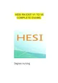HESI RN EXIT EXAMS V1 TO V6 COMPLETE EXAMS