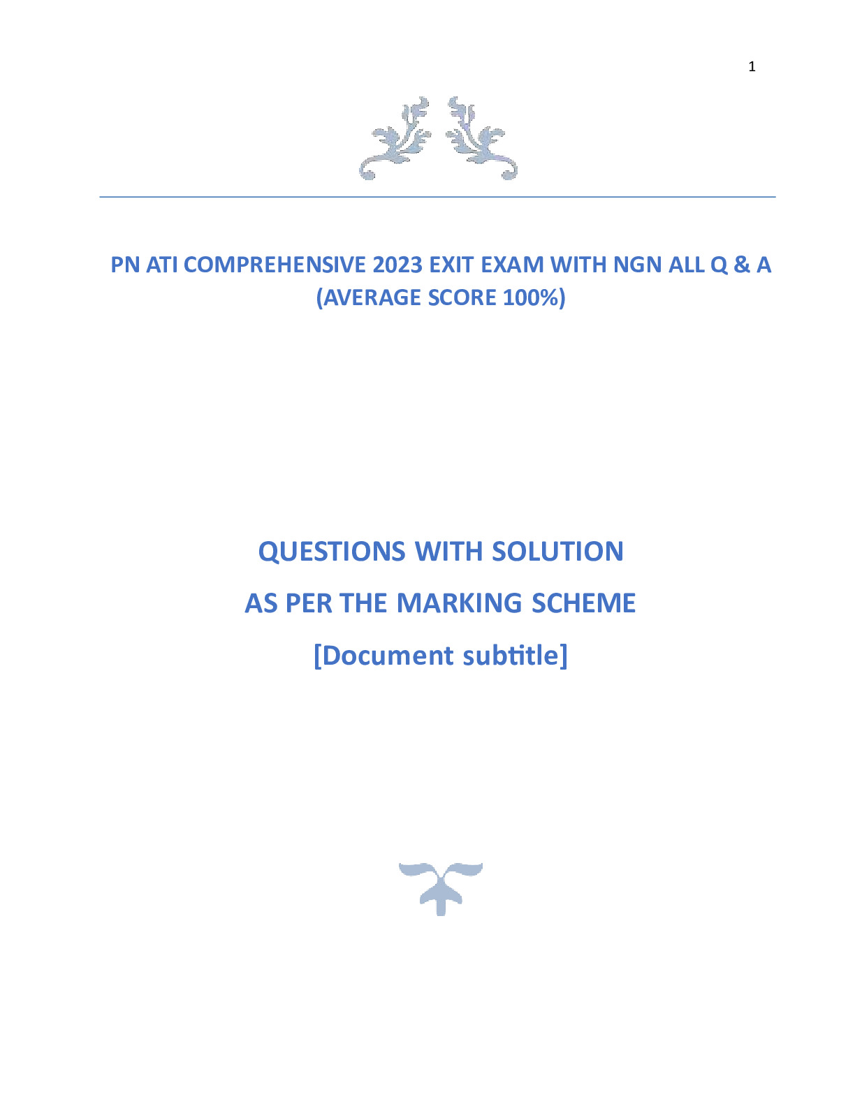 PN ATI COMPREHENSIVE EXIT & PHARMACOLOGY PROCTORED EXAM 2023 WITH NGN ...