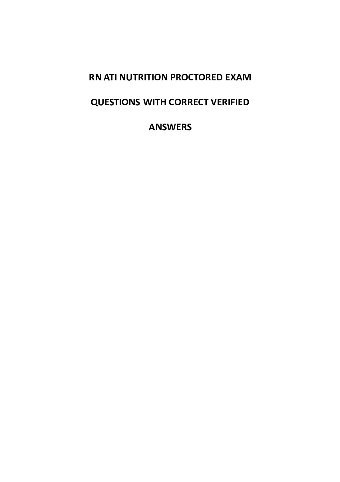 RN ATI NUTRITION PROCTORED EXAM QUESTIONS WITH CORRECT VERIFIED ANSWERS ...