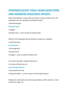 PHARMACOLOGY FINAL EXAM QUESTIONS AND ANSWERS 2024/2025 UPDATE. - DocMerit