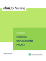 NURS 220_VSIM_3_2020 | Clinical Replacement Packet