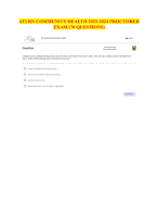 ATI RN Community Health Proctored Exam 2024/2025: Comprehensive NGN Questions and Answers |
