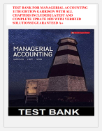 TEST BANK FOR MANAGERIAL ACCOUNTING  11TH EDITION GARRISON WITH ALL  CHAPTERS INCLUDED||LATEST 2025