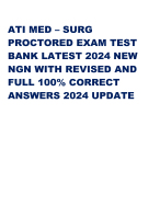 ATI MED –SURG  PROCTORED EXAM TEST  BANK LATEST 2024 NEW  NGN WITH REVISED AND FULL 100% CORRECT