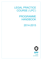 LEGAL PRACTICE  COURSE (‘LPC’)  PROGRAMME  HANDBOOK  2014-2015