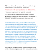 A 50-year-old female complains of severe pain to the right lower quadrant of her abdomen. You shoul