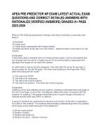 APEA PRE PREDICTOR NP EXAM LATEST ACTUAL EXAM QUESTIONS AND CORRECT APEA PRE PREDICTOR NP EXAM LATEST ACTUAL EXAM QUESTIONS AND CORRECT