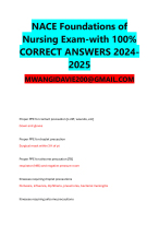 NACE Foundations of  Nursing Exam-with 100%  CORRECT ANSWERS 2024- 2025