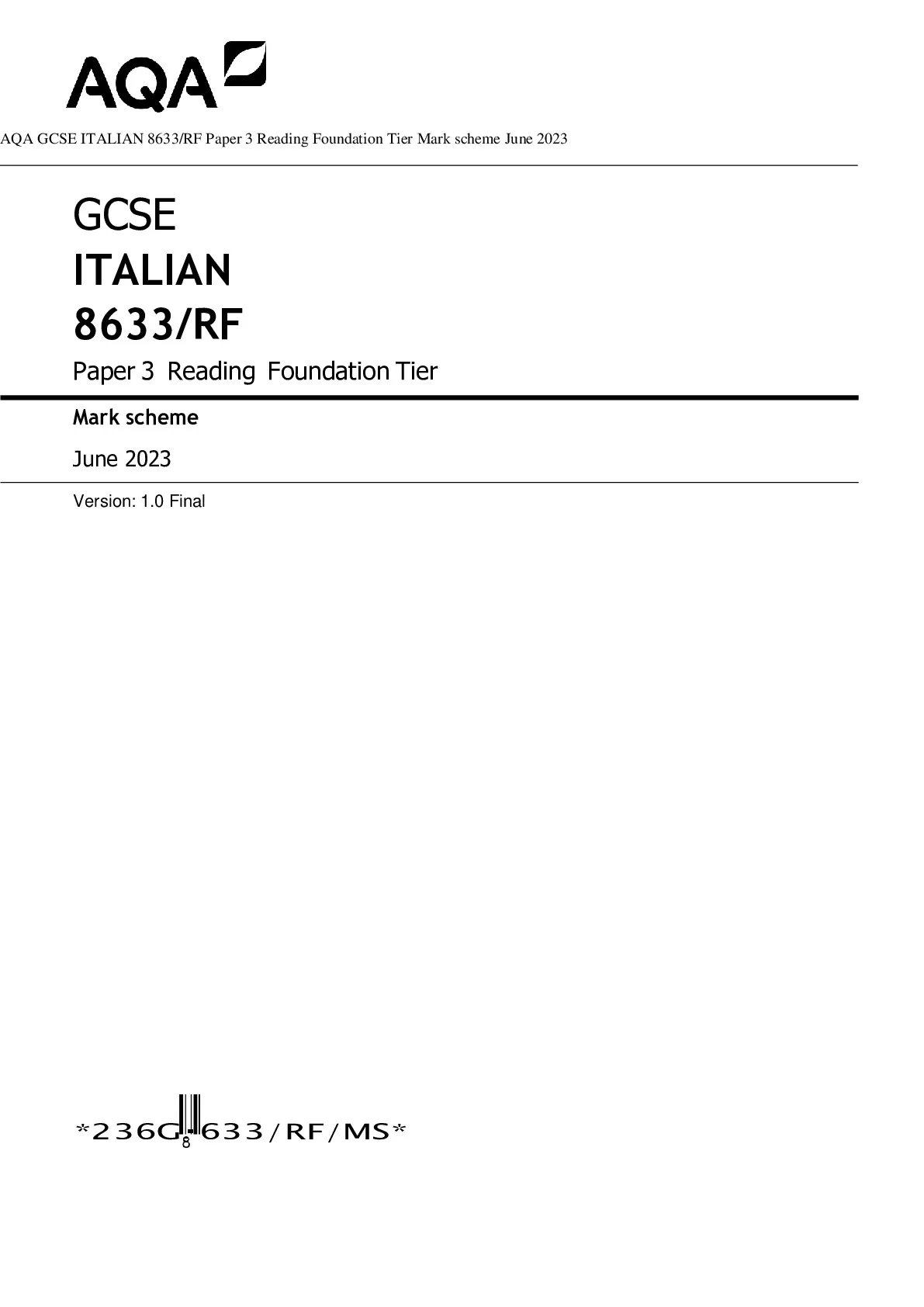 AQA GCSE ITALIAN 8633/RF Paper 3 Reading Foundation Tier Mark scheme ...