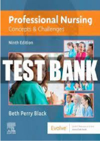 Test Bank for Professional Nursing Concepts & Challenges, 9th Edition, Beth Black