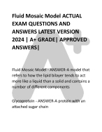Fluid Mosaic Model ACTUAL  EXAM QUESTIONS AND  ANSWERS LATEST VERSION 2024 | A+ GRADE| APPROVED ANS