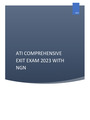 ATI COMPREHENSIVE EXIT EXAM 2023 WITH NGN, ATI COMPREHENSIVE EXIT EXAM RETAKE 2023 & ATI COMPREHENSIVE PREDICTOR RETAKE 2019 WITH NGN