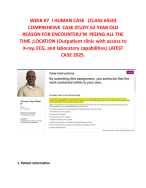 WEEK #7 I HUMAN CASE (CLASS 6550)COMPREHESVE CASE STUDY 62 YEAR OLD REASON ;I’M PEEING ALLTHE TIME