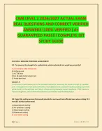 CWB LEVEL 2 2026/2027 ACTUAL EXAM REAL QUESTIONS AND CORRECT VERIFIED ANSWERS (100% VERIFIED ) A+
