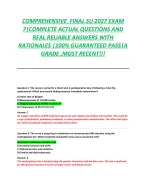 COMPREHENSIVE  FINAL SU 2027 EXAM 7|COMPLETE ACTUAL QUESTIONS AND REAL RELIABLE ANSWERS WITH RA