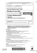 2025 Pearson Edexcel Level 3 GCE 9FM0/4A Further Mathematics  Advanced PAPER 4A: Further Pure Math