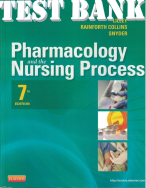 TEST BANK for Pharmacology and the Nursing Process 7th Edition.