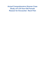 Comprehensive Case Study: 30-Year-Old Female Reason for Encounter: Neck Pain (Class 6512)