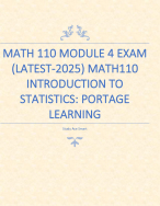 MATH 110 MODULE 4 EXAM (LATEST-2025) MATH110 INTRODUCTION TO STATISTICS: PORTAGE LEARNING