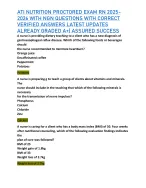 ATI NUTRITION PROCTORED EXAM RN 2025 2026 WITH NGN QUESTIONS WITH ...