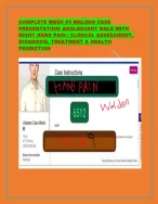 Complete Week #9 Walden Case Presentation: Adolescent Male With Right Hand Pain |