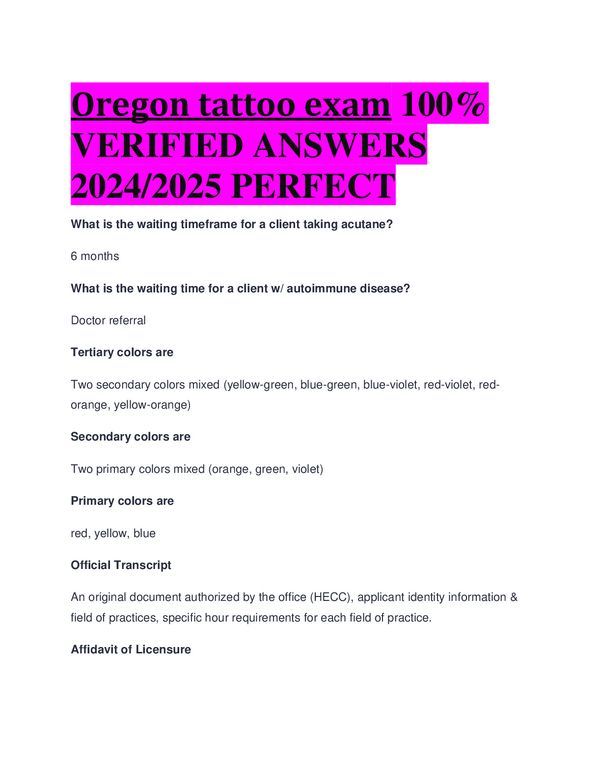BEST REVIEW Oregon tattoo exam 100 VERIFIED ANSWERS 2024/2025 PERFECT