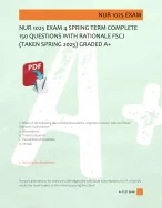 NUR 1025 EXAM 4 SPRING TERM COMPLETE  150 QUESTIONS WITH RATIONALE FSCJ  (TAKEN SPRING 2025) GRADED